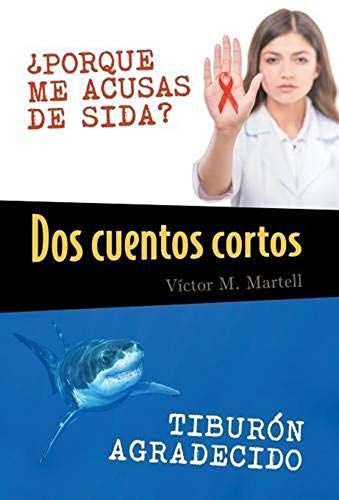 Dos Cuentos Cortos