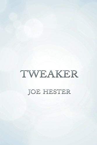 Tweaker