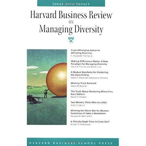 Harvard Business Review" On Managing Diversity