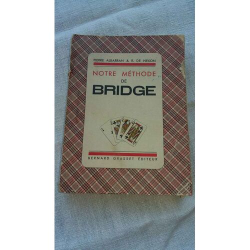 Notre Méthode De Bridge, 1941, P. Albarran