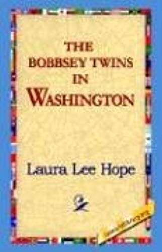 The Bobbsey Twins In Washington