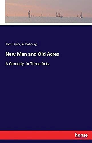 New Men And Old Acres