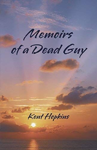 Memoirs Of A Dead Guy