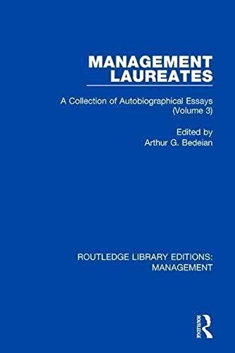 Management Laureates : A Collection Of Autobiographical Essays (Volume 3)