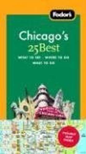 Fodor's Chicago's 25 Best