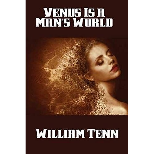Venus Is A Man's World