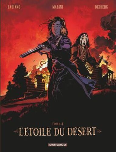L'etoile Du Désert - Tome 4