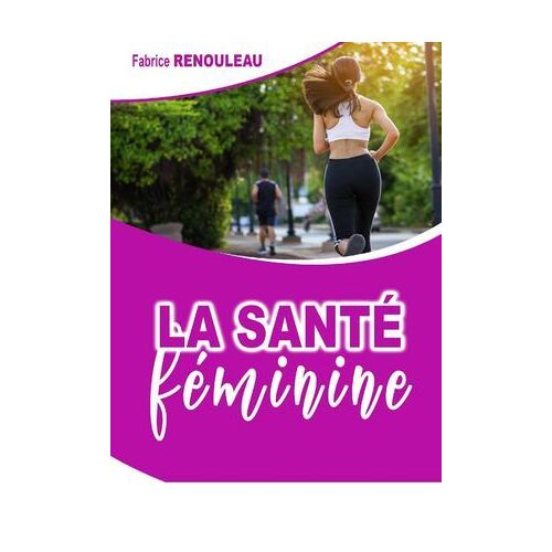 La Santé Féminine