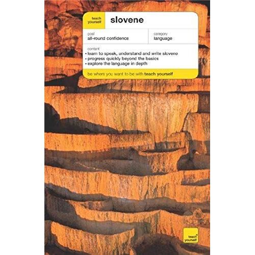 Teach Yourself Slovene 2nd Edition (Book) (Teach Yourself Complete Courses)