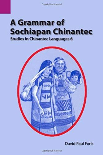 A Grammar Of Sochiapan Chinantec
