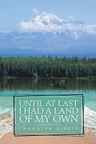 Until At Last I Had A Land Of My Own