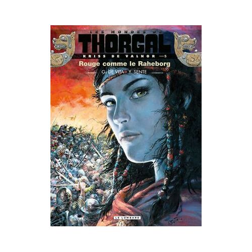 Kriss De Valnor - Tome 5 - Rouge Comme Le Raheborg