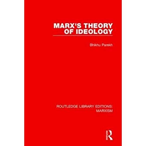 Marx's Theory Of Ideology