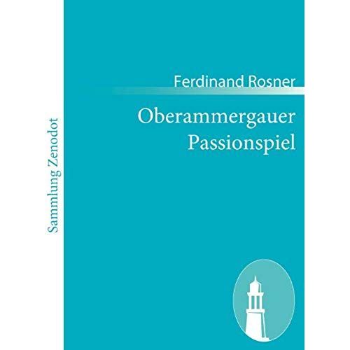 Oberammergauer Passionspiel