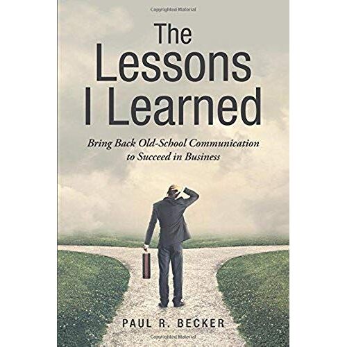 The Lessons I Learned