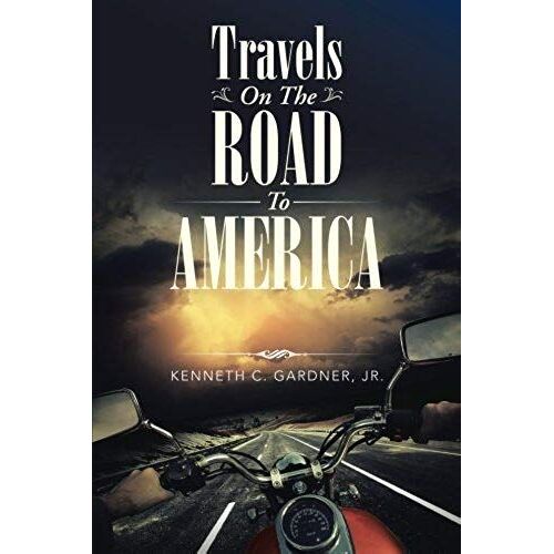 Travels On The Road To America
