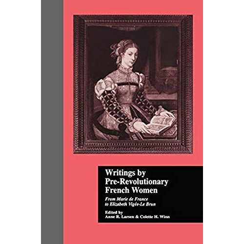 Writings By Pre-Revolutionary French Women