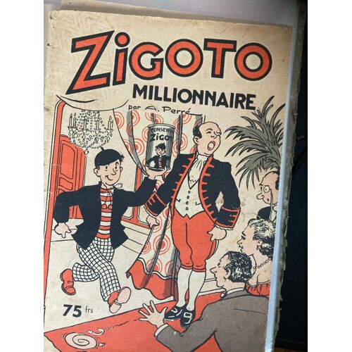 Zigoto Milliannaire Par A. Perre