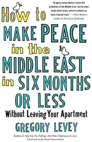 How To Make Peace In The Middle Eas