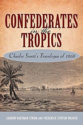 Confederates In The Tropics