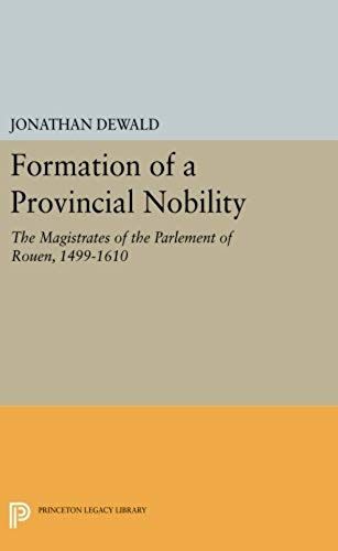 Formation Of A Provincial Nobility