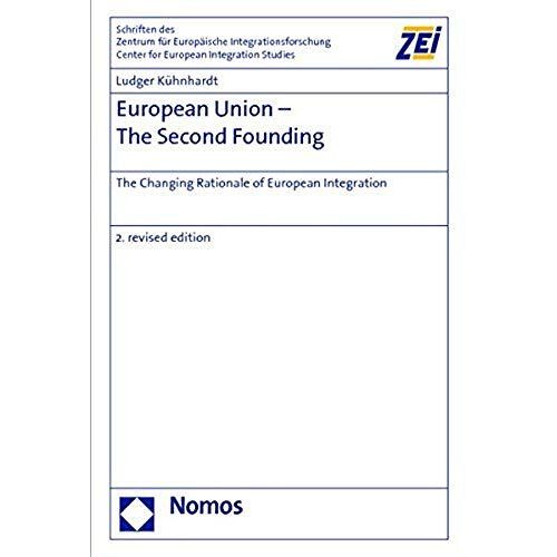 European Union - The Second Founding