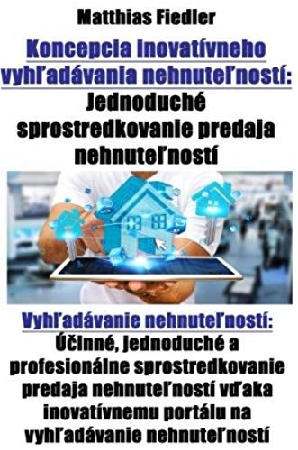 Koncepcia Inovatívneho Vyh¿Adávania Nehnute¿Ností