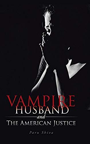 Vampire Husband And The American Justice