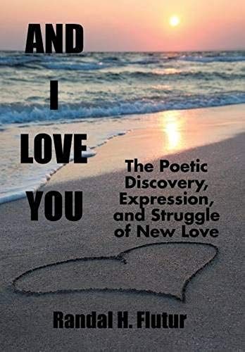 And I Love You
