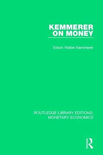 Kemmerer On Money