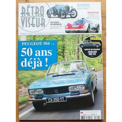 Rétroviseur - Numéro 342 De Mars 2018