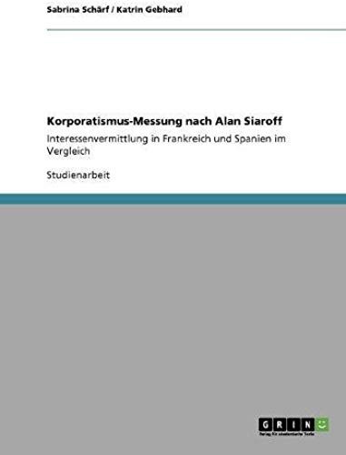 Korporatismus-Messung Nach Alan Siaroff