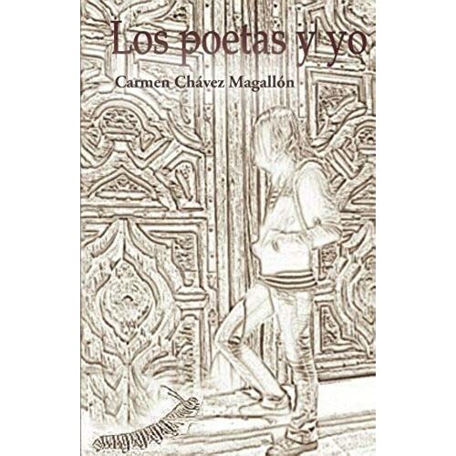 Los Poetas Y Yo