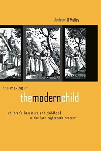 The Making Of The Modern Child
