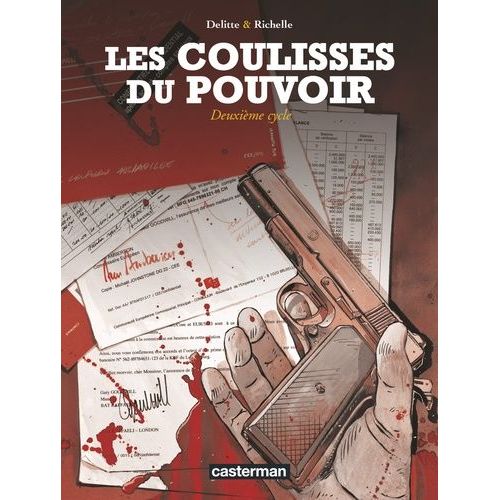 Les Coulisses Du Pouvoir - L'intégrale, Deuxième Cycle