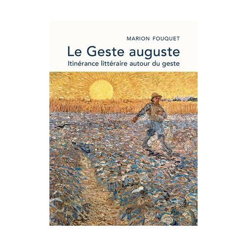 Le Geste Auguste
