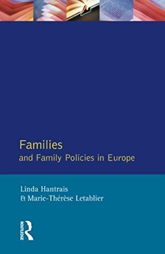 Families And Family Policies In Europe