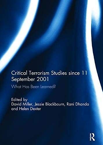 Critical Terrorism Studies Since 11 September 2001