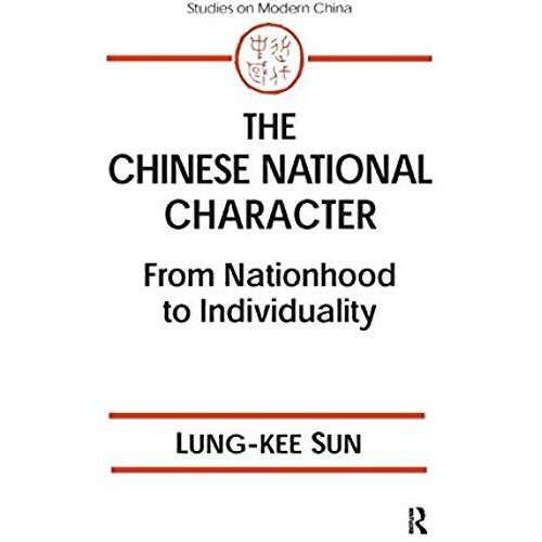 The Chinese National Character: From Nationhood To Individuality