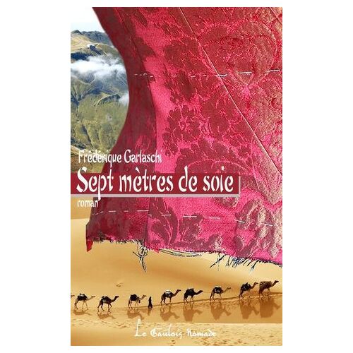 Sept Mètres De Soie