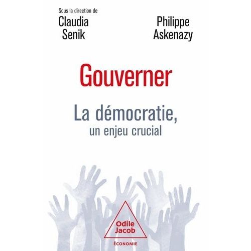 Gouverner - La Démocratie, Un Enjeu Crucial