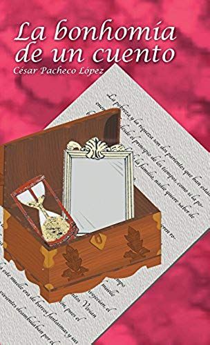 La Bonhomía De Un Cuento