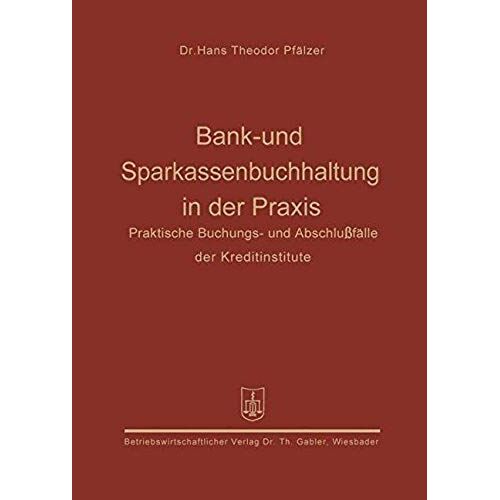 Bank- Und Sparkassenbuchhaltung In Der Praxis