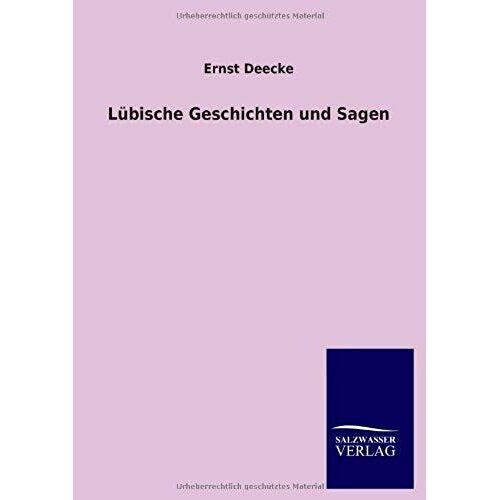 Lübische Geschichten Und Sagen