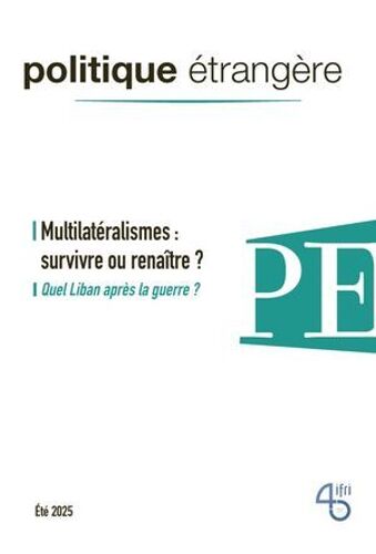 Multilatéralismes : Survivre Ou Renaître ?