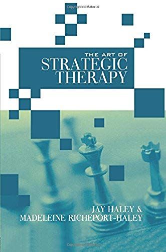 The Art Of Strategic Therapy