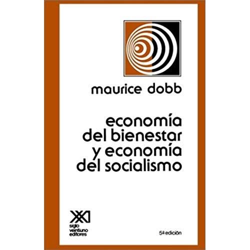 Economia Del Bienestar Y Economia Del Socialismo