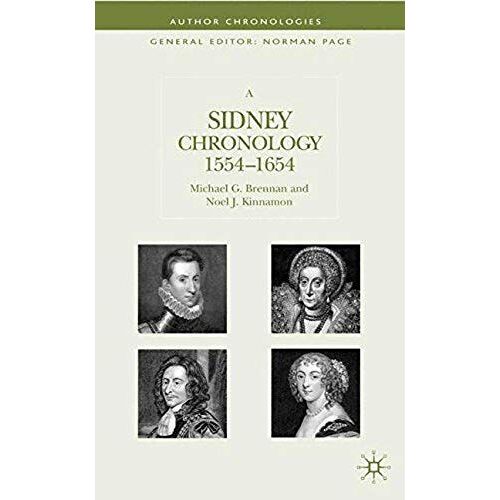 A Sidney Chronology, 1554-1654