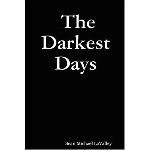 The Darkest Days
