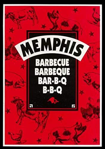 Memphis Barbecue, Barbeque, Bar-B-Que, Bar-B-Q, B-B-Q